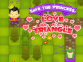                                                                     Save the Princess Love Triangle קחשמ