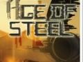                                                                     Age of Steel  קחשמ