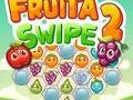                                                                     Fruita Swipe 2 קחשמ