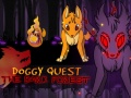                                                                     Doggy Quest The Dark Forest קחשמ