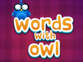                                                                     Words with Owl   קחשמ