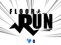                                                                     Floor Run קחשמ
