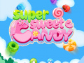                                                                     Super Sweet Candy קחשמ