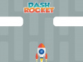                                                                     Dash Rocket קחשמ
