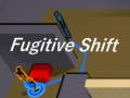                                                                      Fugitive Shift קחשמ