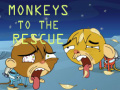                                                                       Monkeys to the Rescue ליּפש