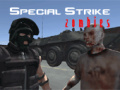                                                                      Special Strike Zombies ליּפש