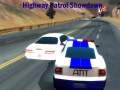                                                                       Highway Patrol Showdown ליּפש
