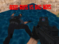                                                                       Good Guys vs Bad Boys ליּפש