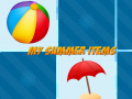                                                                     My Summer Items קחשמ