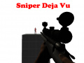                                                                       Sniper Deja Vu ליּפש
