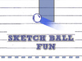                                                                       Sketch Ball Fun ליּפש
