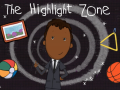                                                                     The Highlight Zone קחשמ