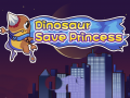                                                                     Dinosaur Save Princess קחשמ