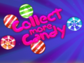                                                                     Collect More Candy קחשמ