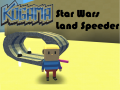                                                                     Kogama: Star Wars Land Speeder קחשמ