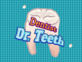                                                                     Dentist Dr. Teeth קחשמ