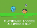                                                                       Play Heads Soccer: All World Cup ליּפש