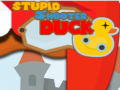                                                                     Stupid Shooter Duck קחשמ