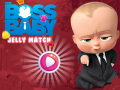                                                                     Boss Baby Jelly Match קחשמ