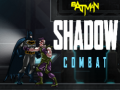                                                                     Batman Shadow Combat קחשמ