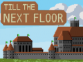                                                                       Till the next floor ליּפש