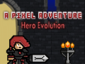                                                                     A Pixel Adventure Hero Evolution קחשמ