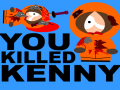                                                                     Kill Kenny קחשמ