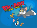                                                                     Tom and Jerry: Mouse Maze קחשמ