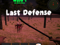                                                                     Last Defense קחשמ