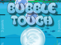                                                                       Bubble Touch ליּפש