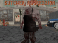                                                                       Butcher Aggression ליּפש
