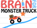                                                                     Brain For Monster Truck קחשמ