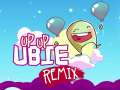                                                                     Up Up Ubie Remix קחשמ