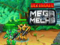                                                                     Ultimate Mega Mechs קחשמ