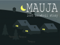                                                                       Mauja: Lost Snowball Story ליּפש