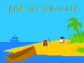                                                                       Just Go Straight ליּפש