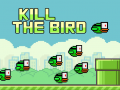                                                                     Kill The Bird קחשמ