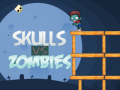                                                                       Skulls vs Zombies ליּפש