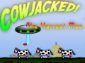                                                                     Cowjacked! The harvest Moo קחשמ