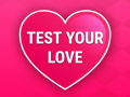                                                                     Test Your Love קחשמ