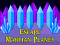                                                                       Escape Martian Planet ליּפש