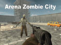                                                                     Arena Zombie City קחשמ