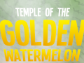                                                                      Temple of the Golden Watermelon ליּפש