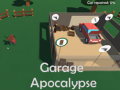                                                                     Garage Apocalypse קחשמ