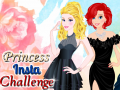                                                                    Princess Insta Challenge קחשמ