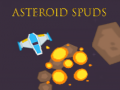                                                                     Asteroid Spuds קחשמ