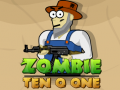                                                                     Zombie Ten O One קחשמ