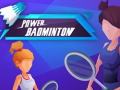                                                                     Power badminton קחשמ