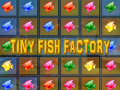                                                                     Tiny Fish Factory קחשמ